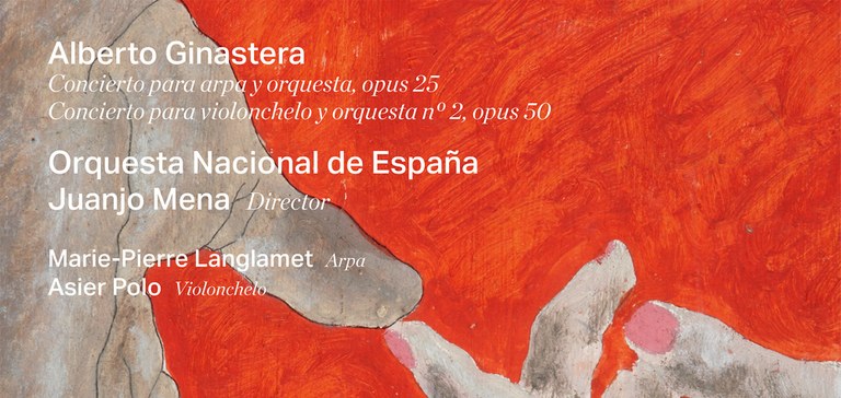Alberto Ginastera: Concierto para arpa y orquesta / Concierto para violonchelo y orquesta No. 2